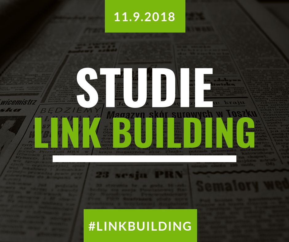 Úvodní grafika živé studie Link building z 11. 9. 2018 s hashtagem #linkbuilding